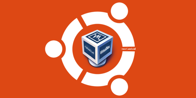 Cara Install VirtualBox di Ubuntu